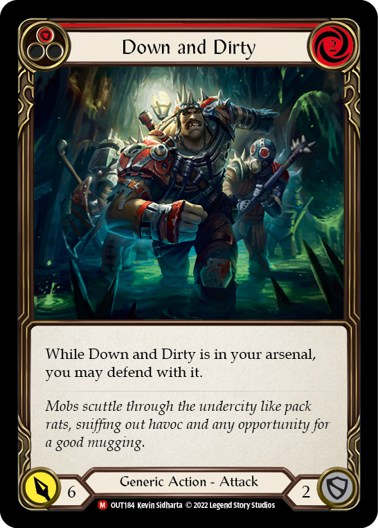Flesh and Blood TCG | Down and Dirty [OUT184] (Outsiders) | The Nerd Merchant
