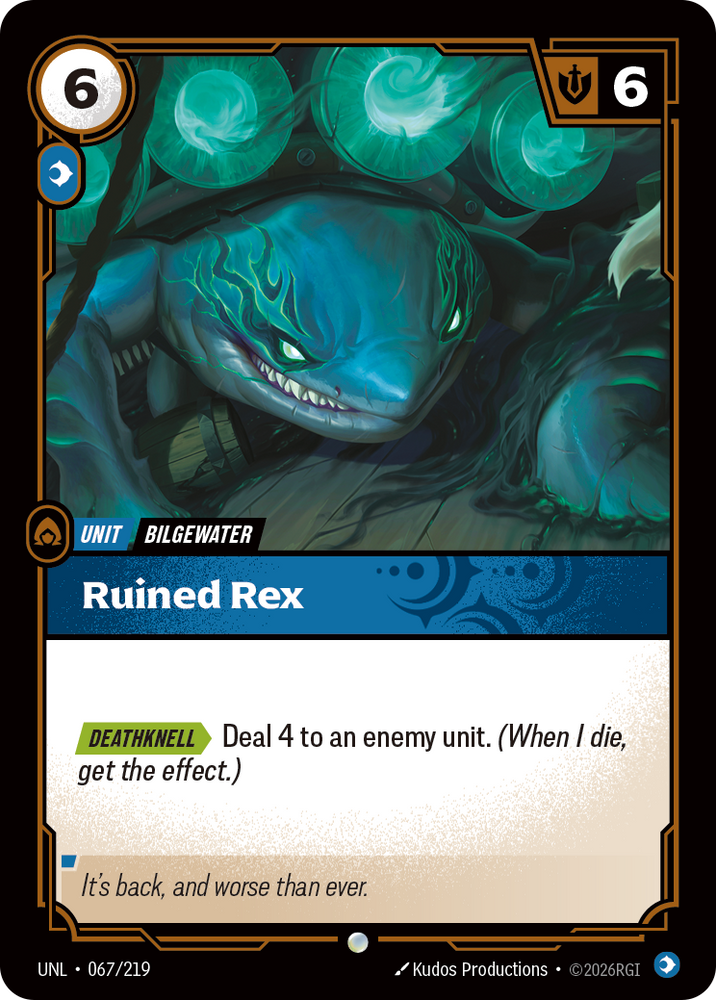 Ruined Rex (Foil) - Unleashed (067/219)