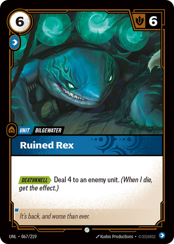 Ruined Rex - Unleashed (067/219)