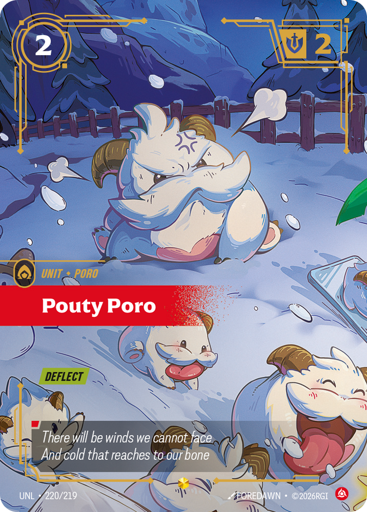 Pouty Poro (Overnumbered) (Foil) - Unleashed (220/219)