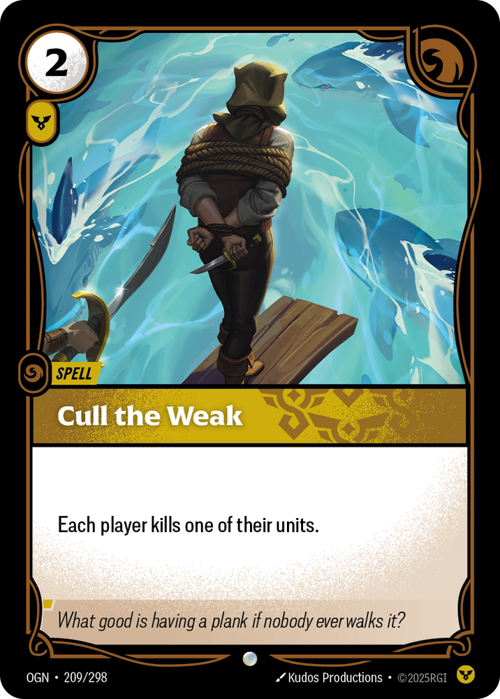 Cull the Weak (Foil) - Origins #209