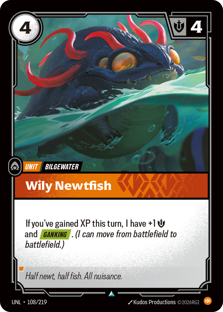 Wily Newtfish - Unleashed (108/219)