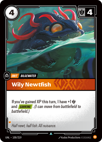 Wily Newtfish - Unleashed (108/219)