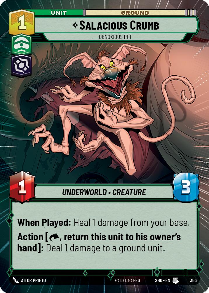 Salacious Crumb - Obnoxious Pet (353) (Hyperspace) (353) [Shadows of the Galaxy]