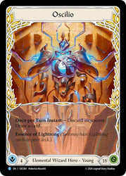 Flesh and Blood TCG | Oscilio [OSC001] (Rosetta Oscilio Blitz Deck)  Rainbow Foil | The Nerd Merchant