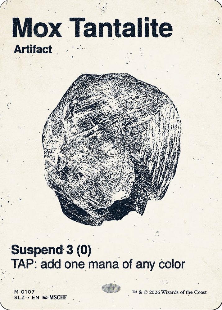 Mox Tantalite (0107) [Secret Lair x MSCHF: The Zeta Set]