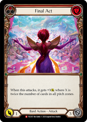 Flesh and Blood TCG | Final Act [TCC057] (Round the Table: TCC x LSS) | The Nerd Merchant