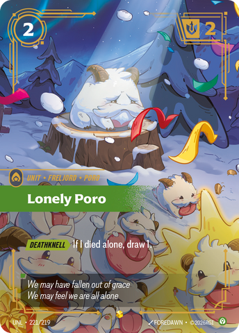 Lonely Poro (Overnumbered) (Foil) - Unleashed (221/219)