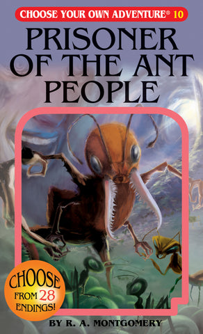 CYOA - Prisoner Of The Ant People (Paperback)