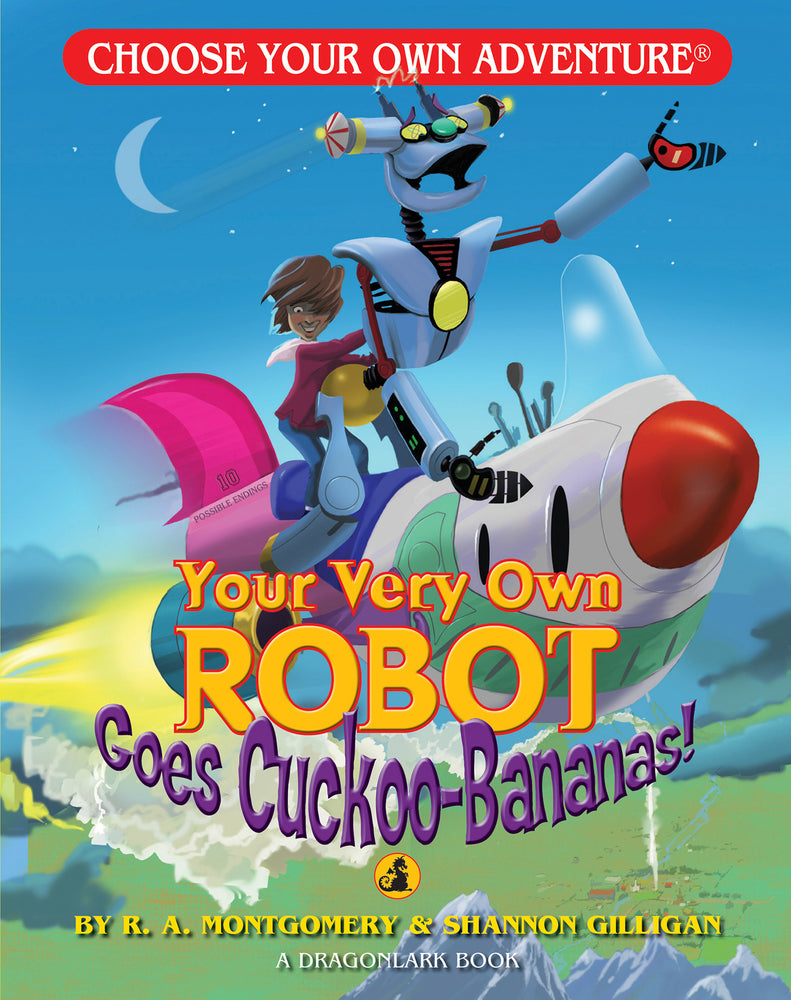 CYOA - Your Very Own Robot Goes Cuckoo-Bananas! (Paperback)
