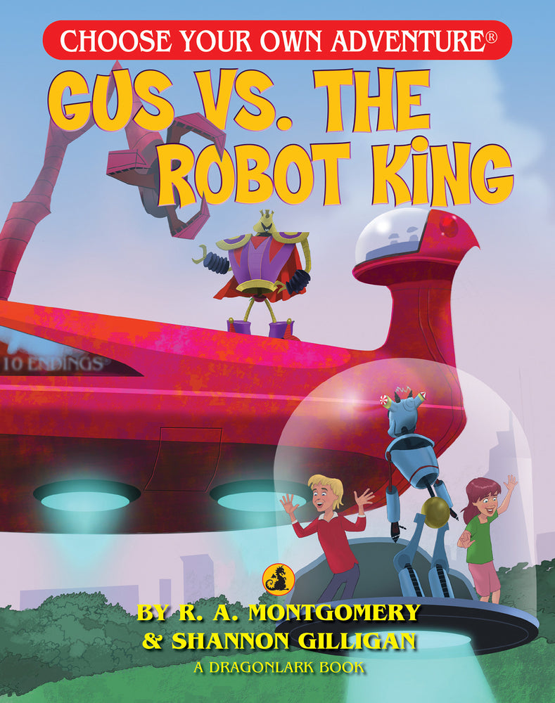 CYOA - Gus Vs. The Robot King (Paperback)