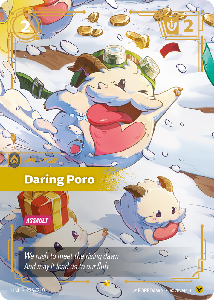 Daring Poro (Overnumbered) (Foil) - Unleashed (225/219)