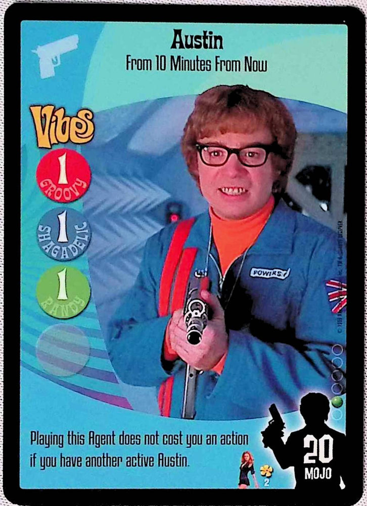 Austin Powers CCG | Austin - From 10 Minutes From Now (2/140) | The Nerd Merchant