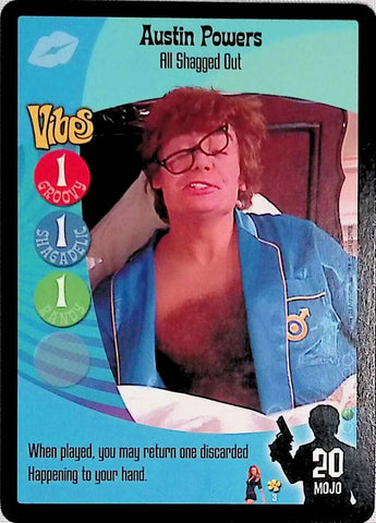 Austin Powers CCG | Austin Powers - All Shagged Out (3/140) | The Nerd Merchant