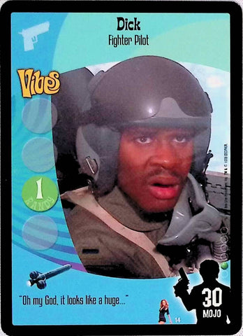 Austin Powers CCG | Dick - Fighter Pilot (14/140) | The Nerd Merchant