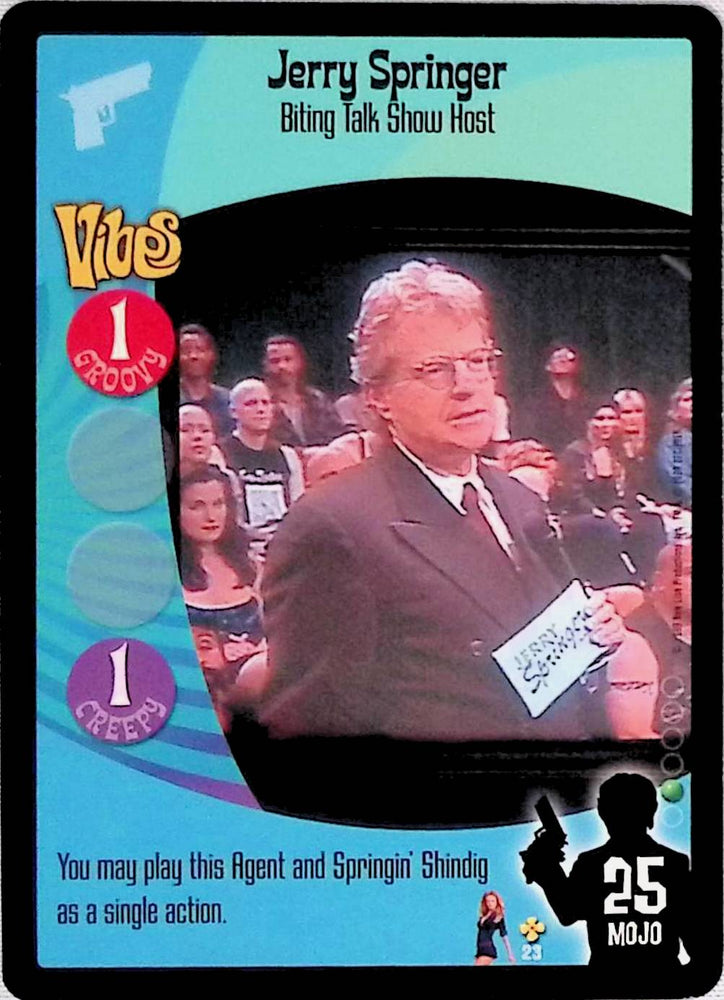 Austin Powers CCG | Jerry Springer - Biting Talk Show Host (23/140) | The Nerd Merchant