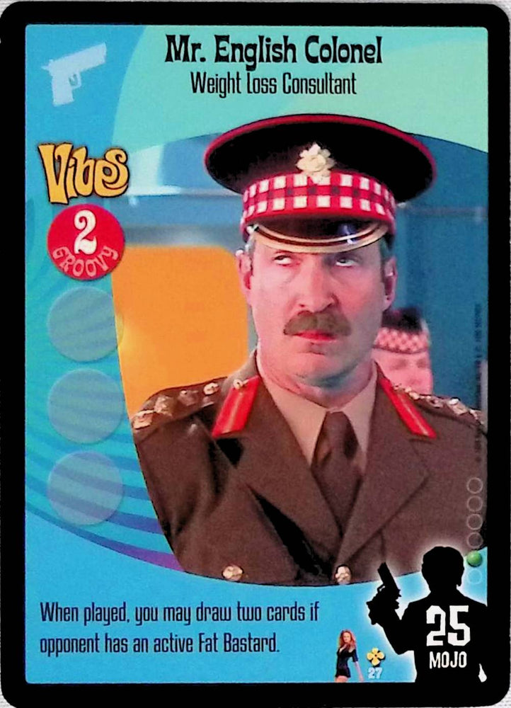 Austin Powers CCG | Mr. English Colonel - Weight Loss Consultant (27/140) | The Nerd Merchant