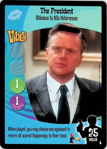 Austin Powers CCG | The President - Oblivious to 90s References (31/140) | The Nerd Merchant