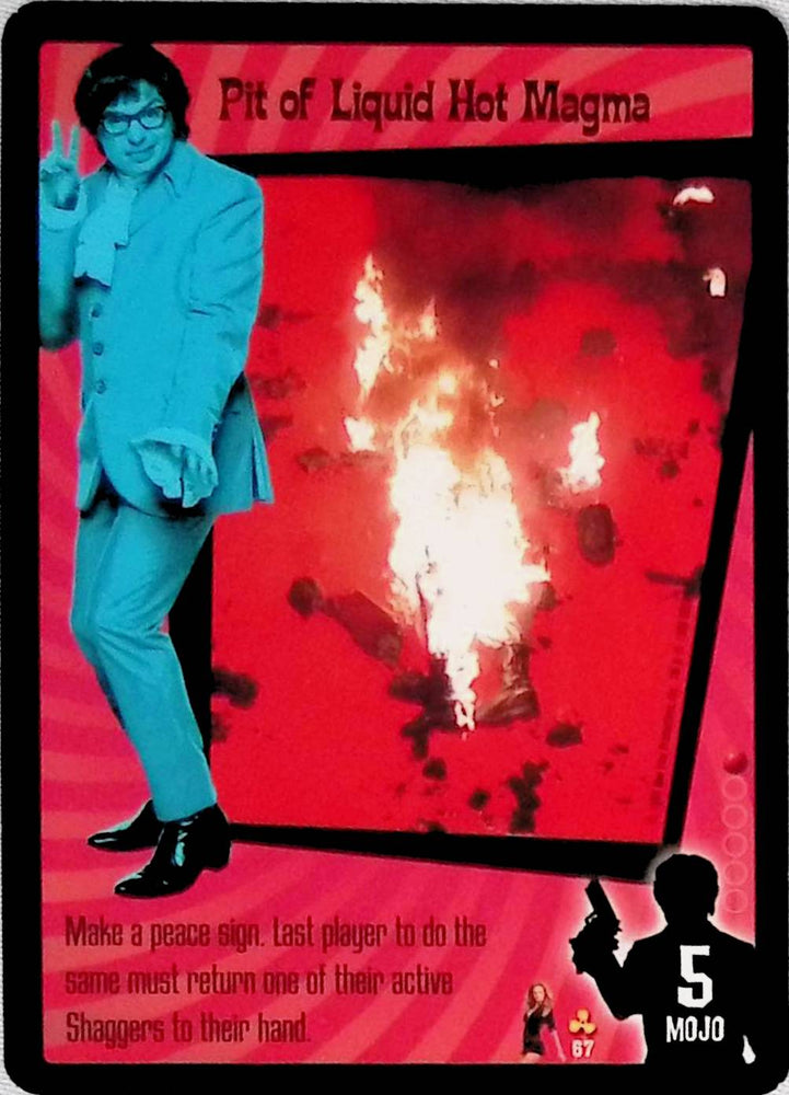 Austin Powers CCG | Pit of Liquid Hot Magma (67/140) | The Nerd Merchant