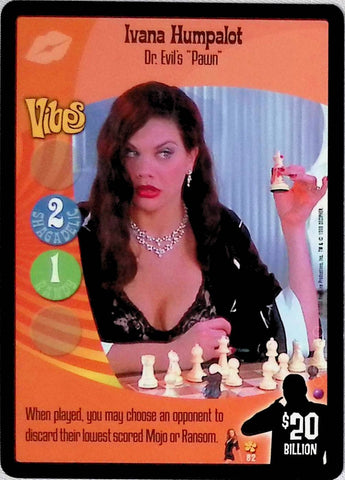 Austin Powers CCG | Ivana Humpalot - Dr. Evil's "Pawn" (82/140) | The Nerd Merchant