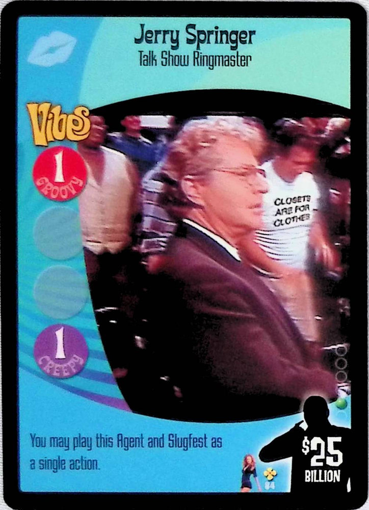 Austin Powers CCG | Jerry Springer - Talk Show Ringmaster (84/140) | The Nerd Merchant