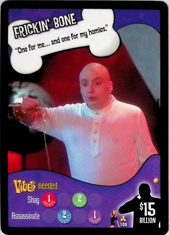 Austin Powers CCG | "One for me... and one for my homies." (109/140) | The Nerd Merchant