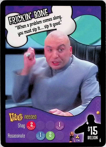 Austin Powers CCG | "When a problem comes along, you must zip it... zip it good." (114/140) | The Nerd Merchant