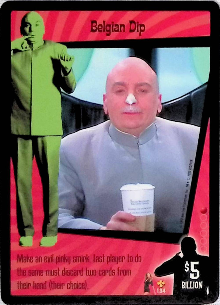 Austin Powers CCG | Belgian Dip (134/140) | The Nerd Merchant