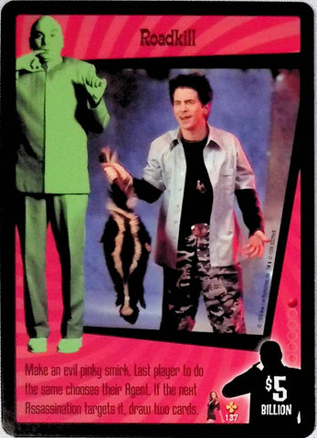 Austin Powers CCG | Roadkill (137/140) | The Nerd Merchant