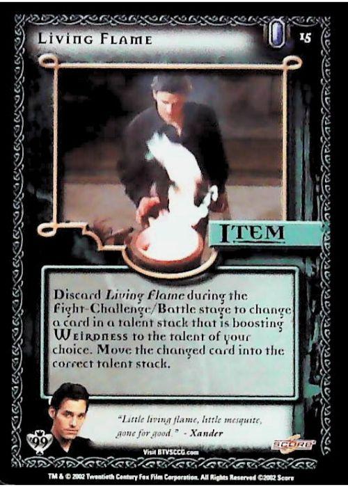 Buffy CCG | Living Flame - Class of '99 Unl 15/258 | The Nerd Merchant