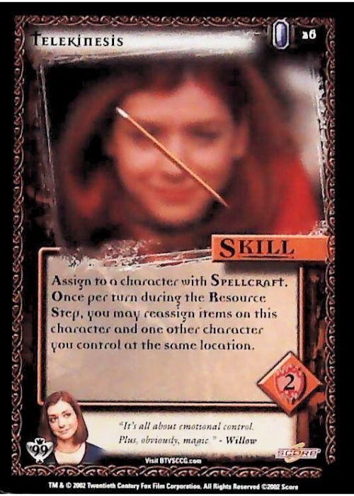 Buffy CCG | Telekinesis - Class of '99 Unl 26/258 | The Nerd Merchant