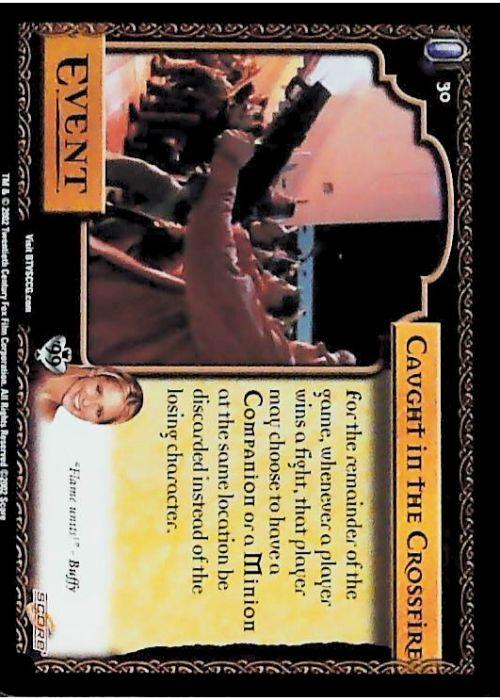 Buffy CCG | Caught in the Crossfire - Class of '99 Unl 30/258 | The Nerd Merchant