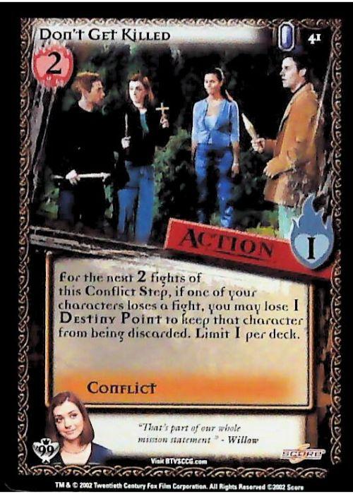 Buffy CCG | Don't Get Killed - Class of '99 Unl 41/258 | The Nerd Merchant