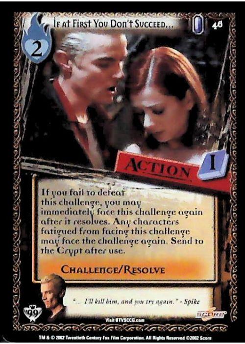 Buffy CCG | If At First You Don't Succed - Class of '99 Unl 46/258 | The Nerd Merchant