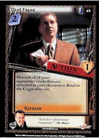 Buffy CCG | Neat Freak - Class of '99 Unl 49/258 | The Nerd Merchant