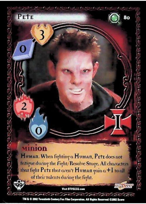 Buffy CCG | Pete - Class of '99 Unl 80/258 | The Nerd Merchant