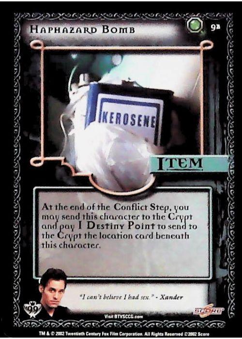 Buffy CCG | Haphazard Bomb - Class of '99 Unl 92/258 | The Nerd Merchant