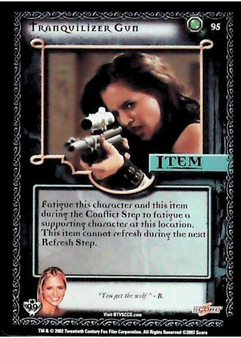 Buffy CCG | Tranquilizer Gun - Class of '99 Unl 95/258 | The Nerd Merchant