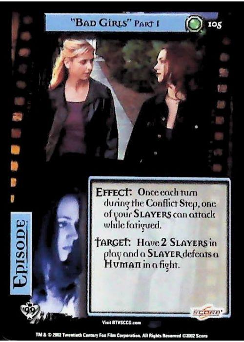 Buffy CCG | "Bad Girls" Part 1 - Class of '99 Unl 105/258 | The Nerd Merchant