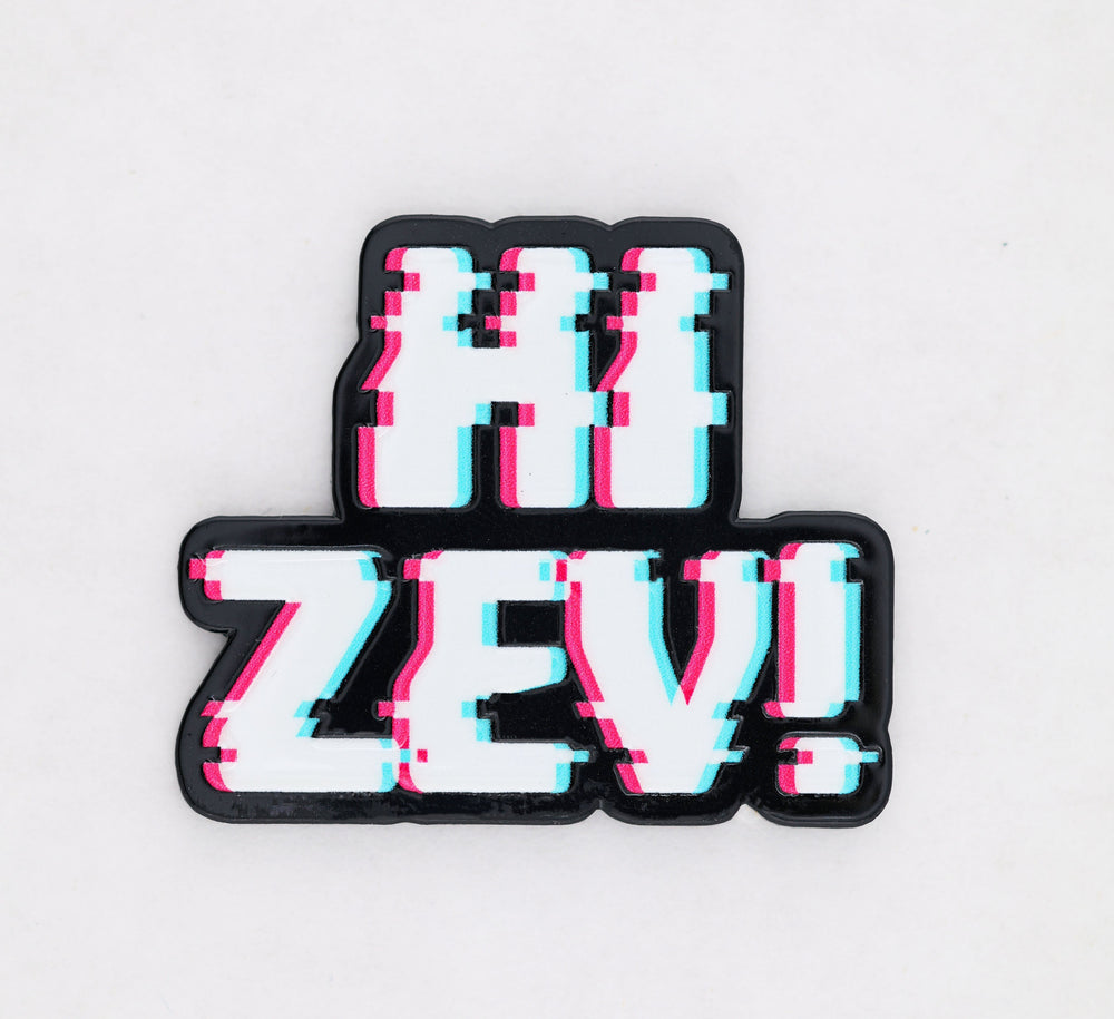 Dungeon Crawler Carl: Hi Zev! Glitch Enamel Pin