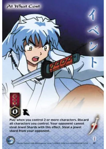 InuYasha TCG | At What Cost - Tetsusaiga 1st Ed #43 | The Nerd Merchant