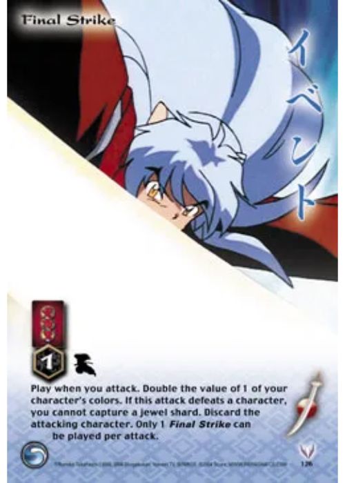 InuYasha TCG | Final Strike - Tetsusaiga 1st Ed #126 | The Nerd Merchant