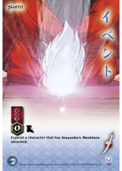 InuYasha TCG | Sit!!!! - Tetsusaiga 1st Ed #138 | The Nerd Merchant