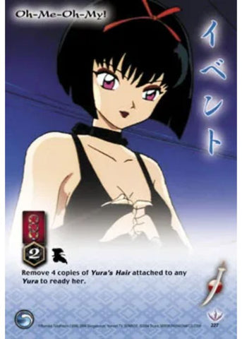 InuYasha TCG | Oh-Me-Oh-My! (Foil)  - Tetsusaiga 1st Ed #227 | The Nerd Merchant
