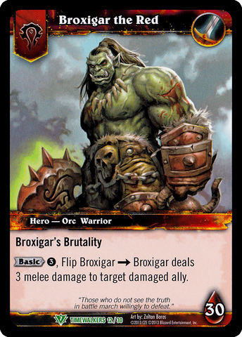 World of Warcraft TCG | Broxigar the Red (Alt Art) - Timewalker Heroes 12/30 | The Nerd Merchant