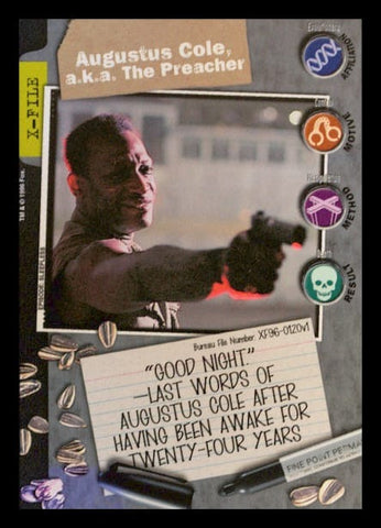 X-Files CCG | Augustus Cole, A.K.A. The Preacher XF96-0120v1  | The Nerd Merchant