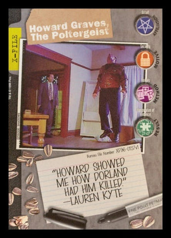 X-Files CCG | Howard Graves, The Poltergeist XF96-0137v1  | The Nerd Merchant