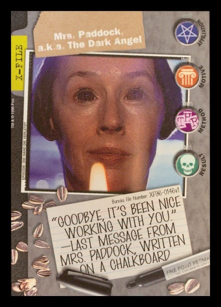 X-Files CCG | Mrs. Paddock, a.k.a. The Dark Angel XF96-0146v1  | The Nerd Merchant