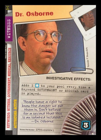 X-Files CCG | Dr. Osborne XF96-0200v1  | The Nerd Merchant