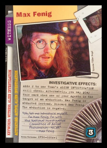 X-Files CCG | Max Fenig XF96-0204v1  | The Nerd Merchant